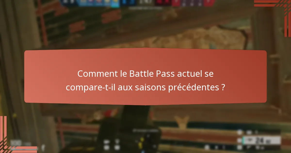 Quels sont les avantages de l’achat du Battle Pass ?