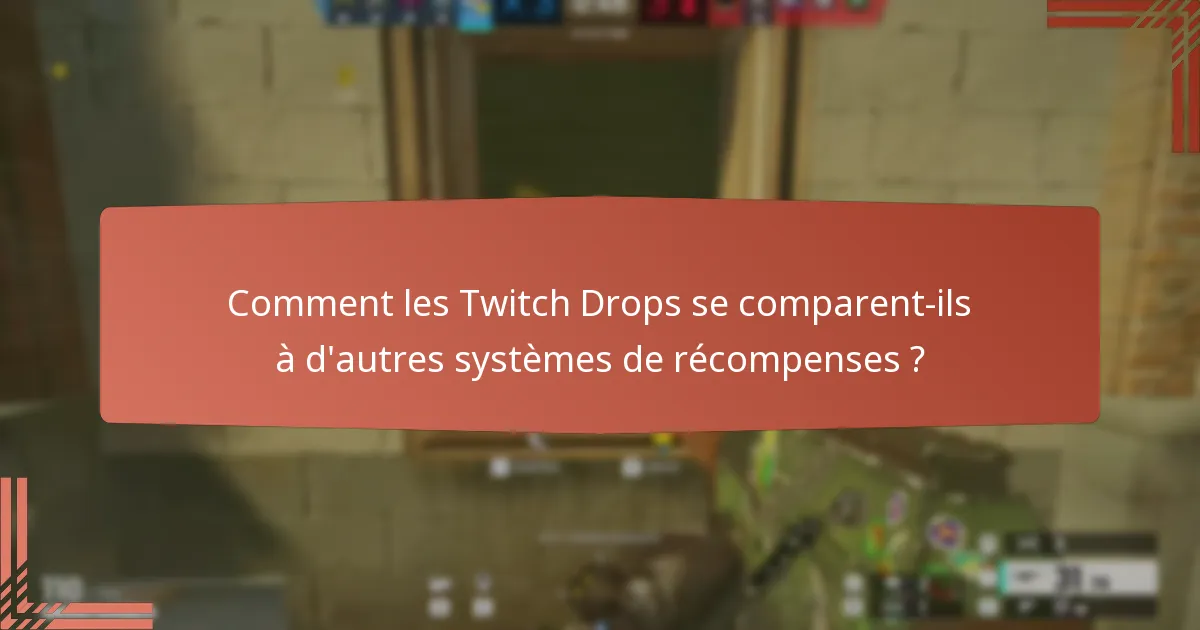 Quels streams spéciaux offrent des Twitch Drops ?