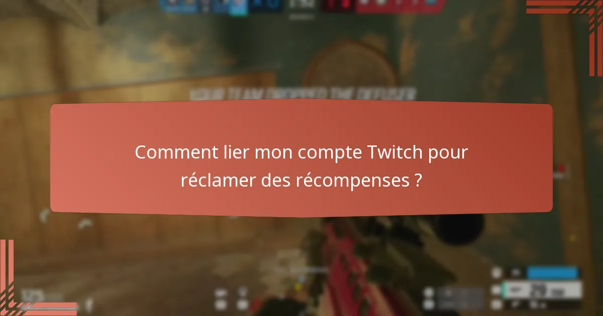 Quelles récompenses exclusives puis-je gagner grâce aux Twitch Drops ?