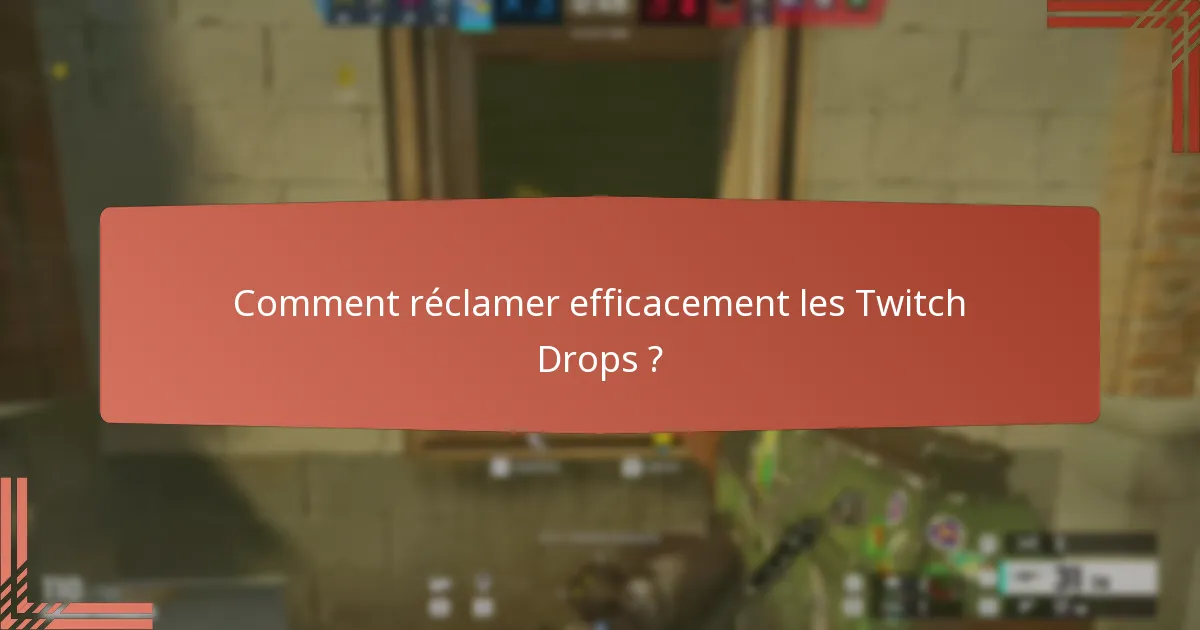 Quelles sont les offres limitées dans le temps pour les Twitch Drops ?