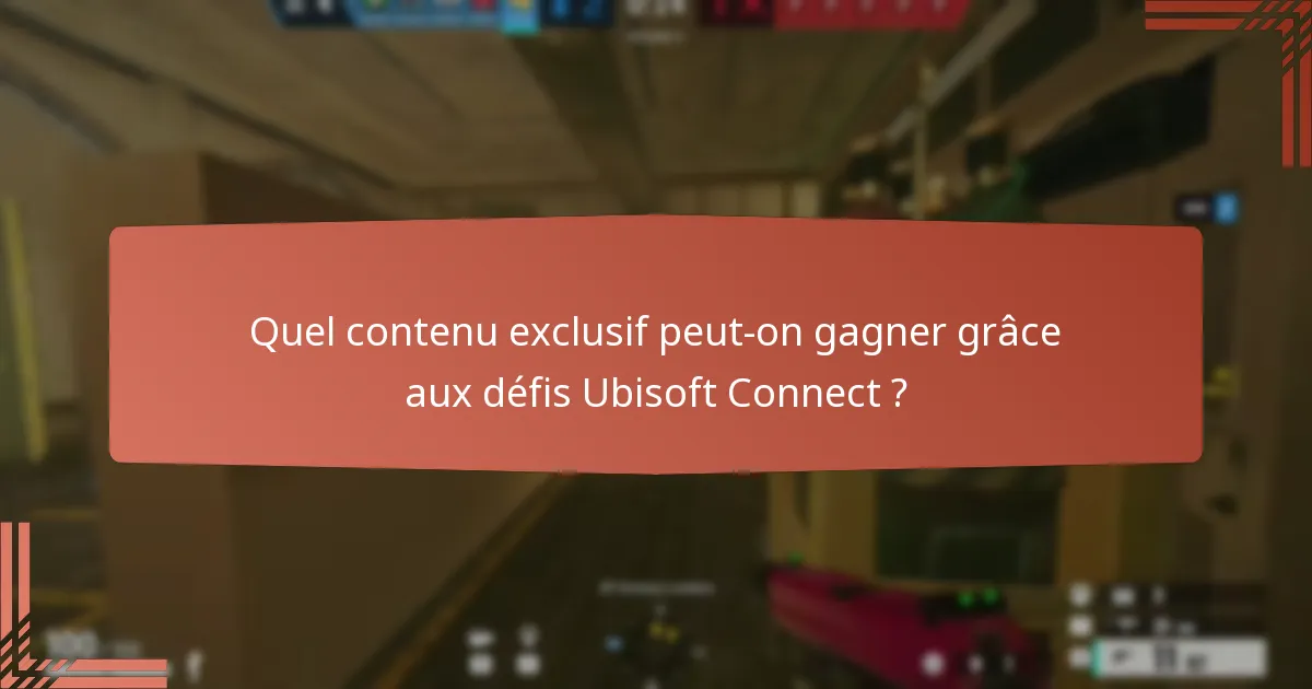 Quels objets de gameplay sont disponibles en tant que récompenses dans Ubisoft Connect ?