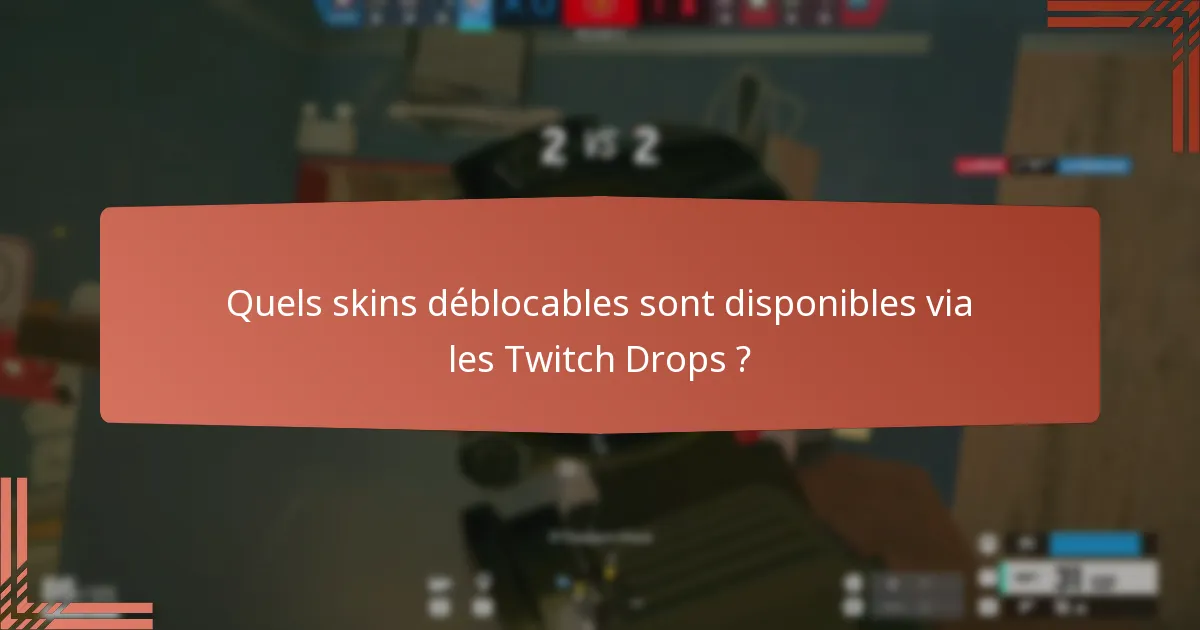 Quelles sont les récompenses spécifiques aux événements pour les Twitch Drops ?